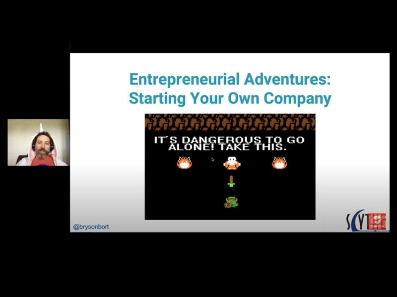 Bryson Bort's presentation at DerpCon - Entrepreneurial Adventures: Starting Your Own Company