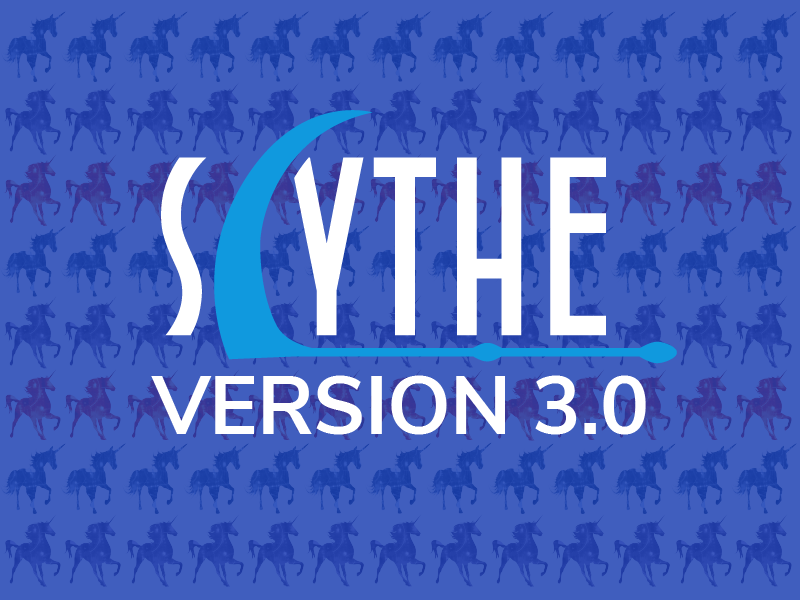 SCYTHE 3.0 is here!