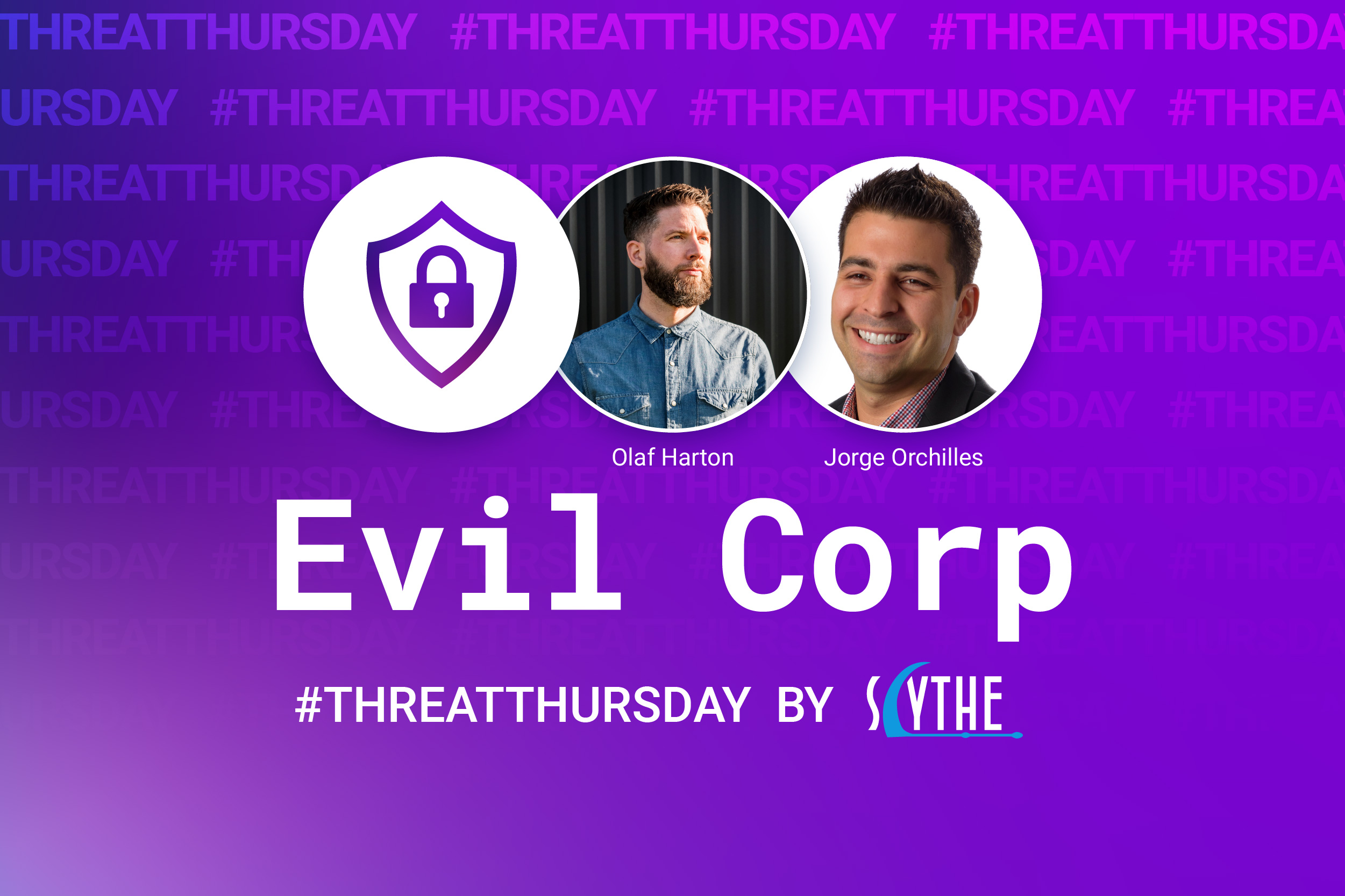 #ThreatThursday - Evil Corp