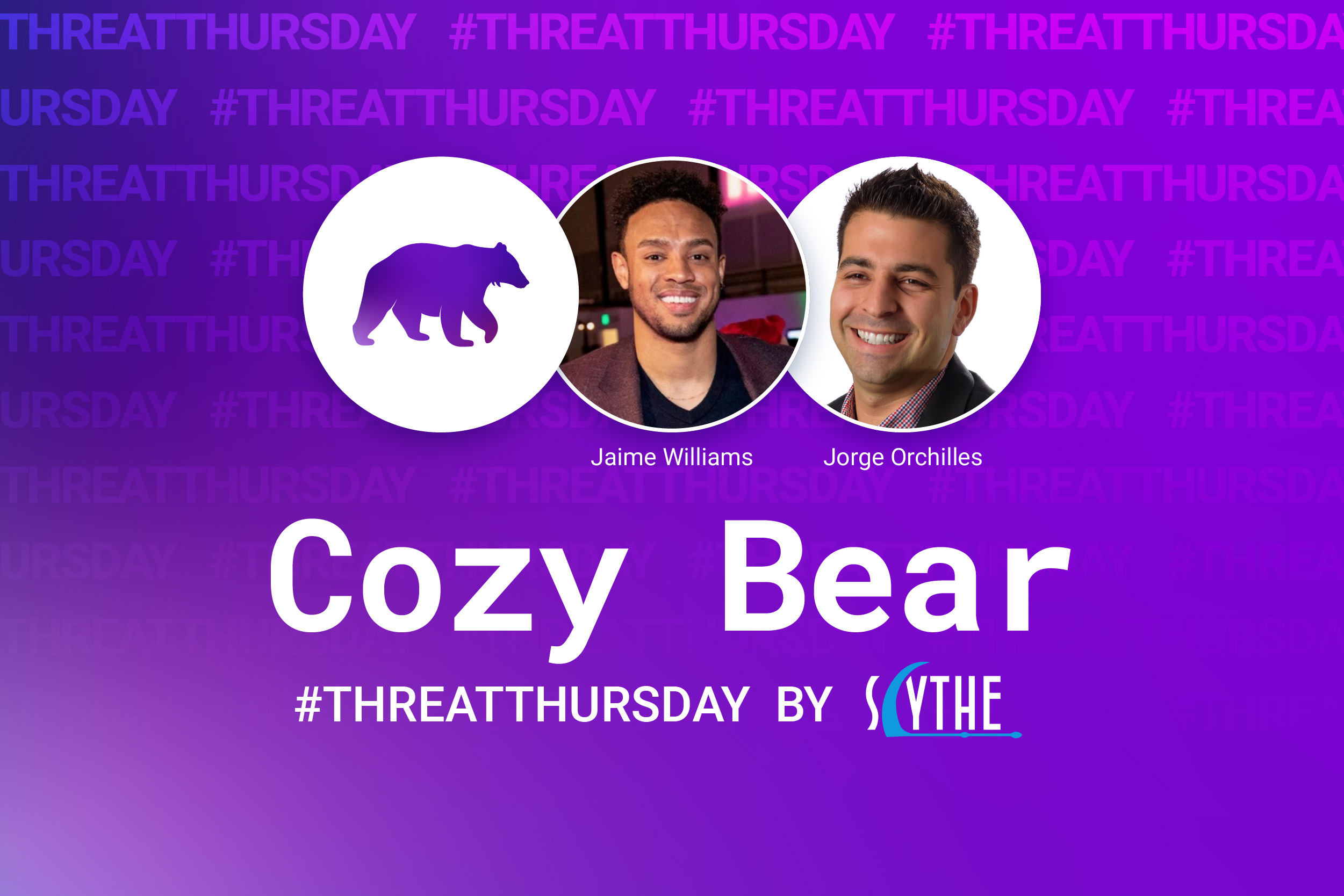 #ThreatThursday - Cozy Bear