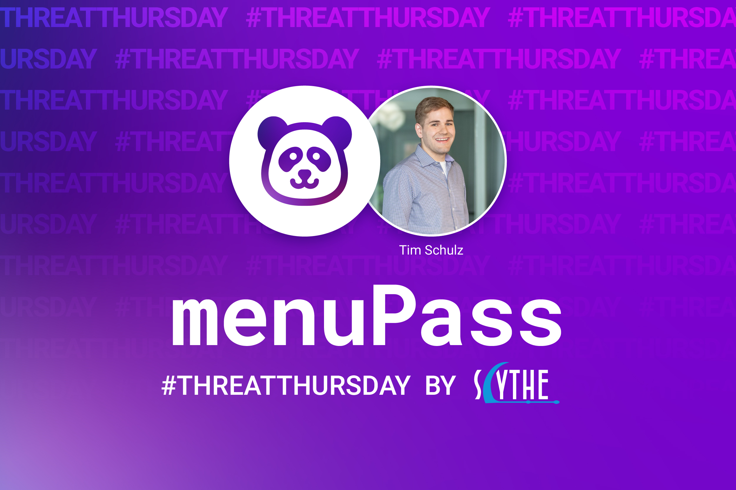 #ThreatThursday - menuPass