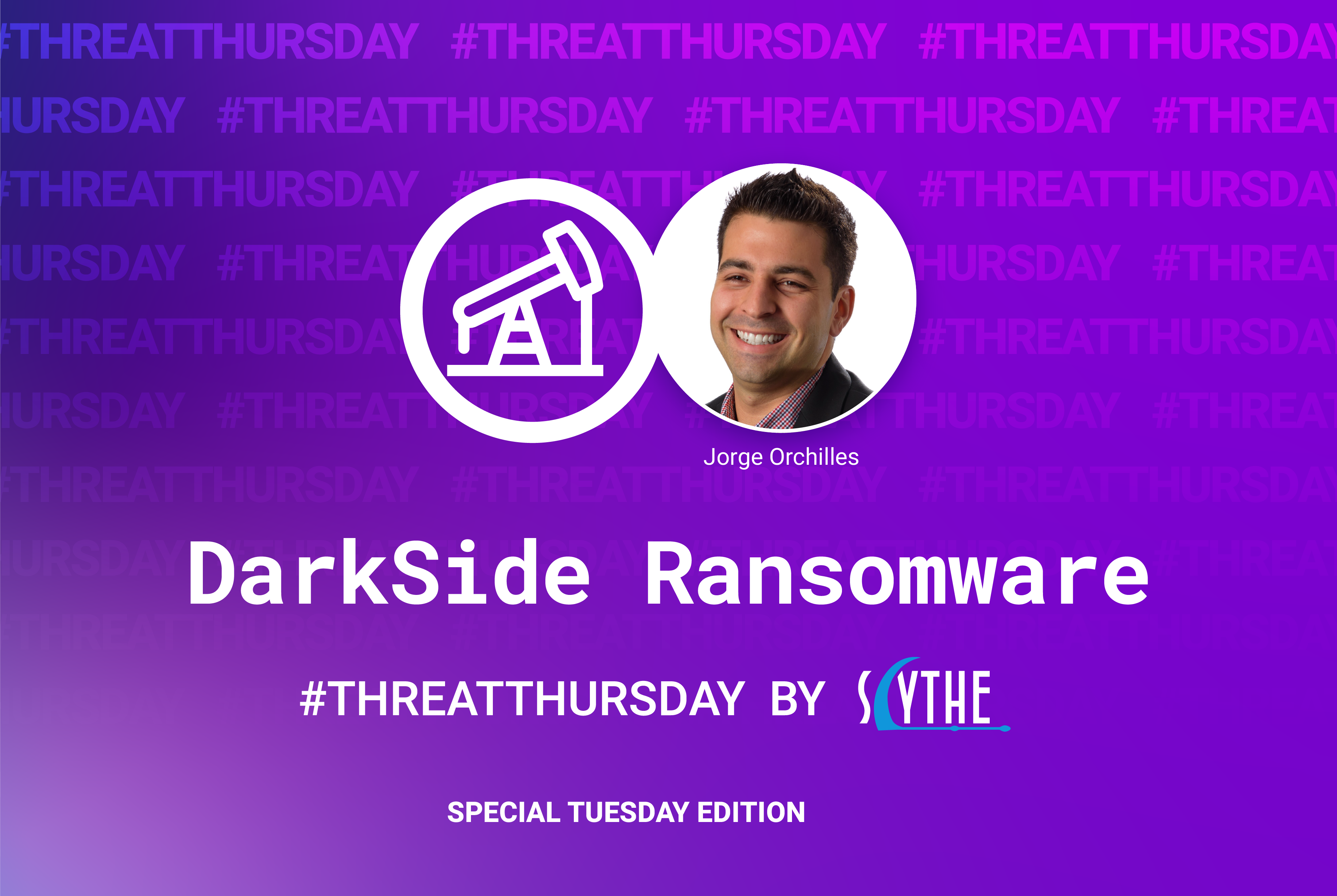 #ThreatThursday - DarkSide Ransomware