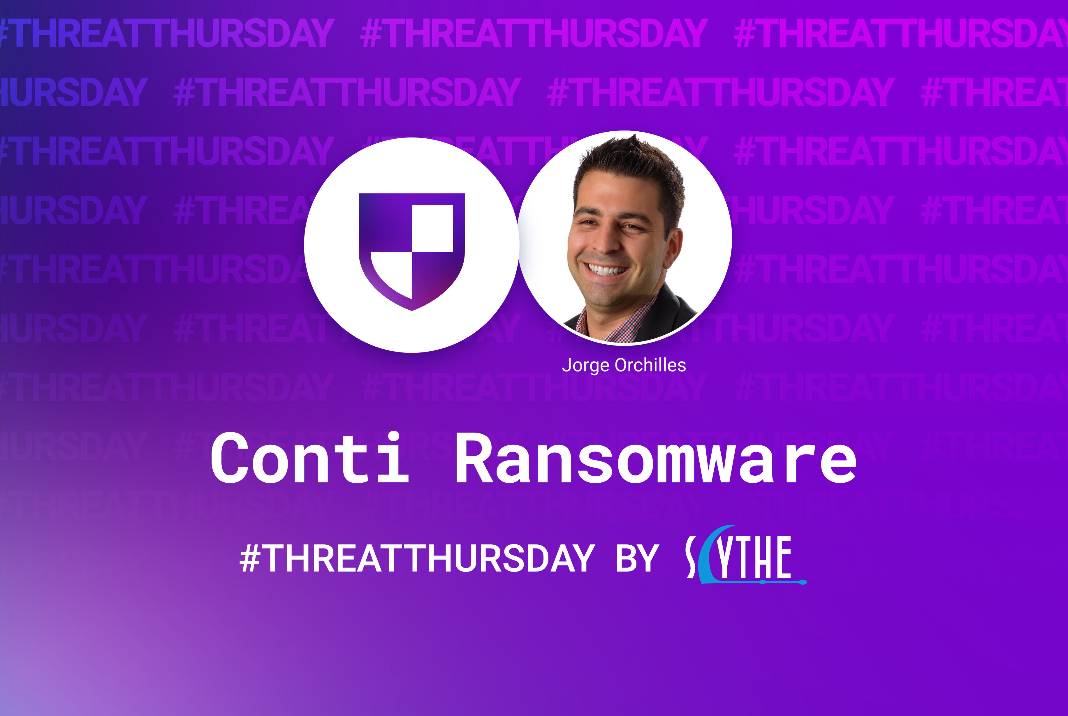 Threat Thursday - Conti Ransomware