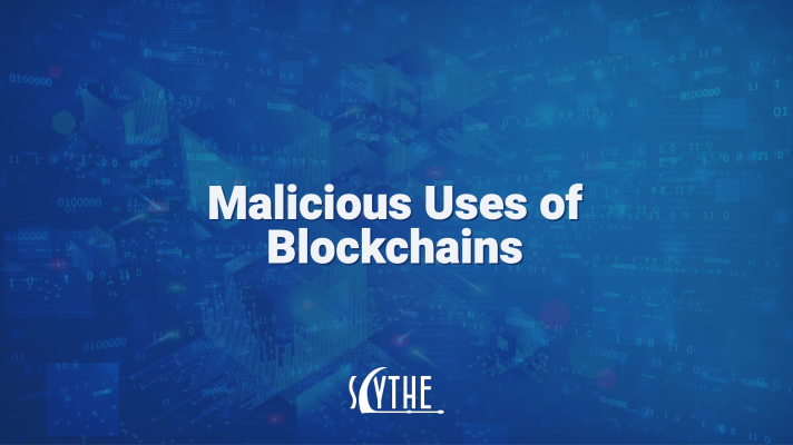 Malicious Uses of Blockchains