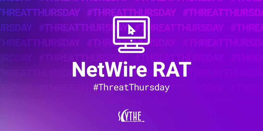 Threat Thursday - NetWire RAT