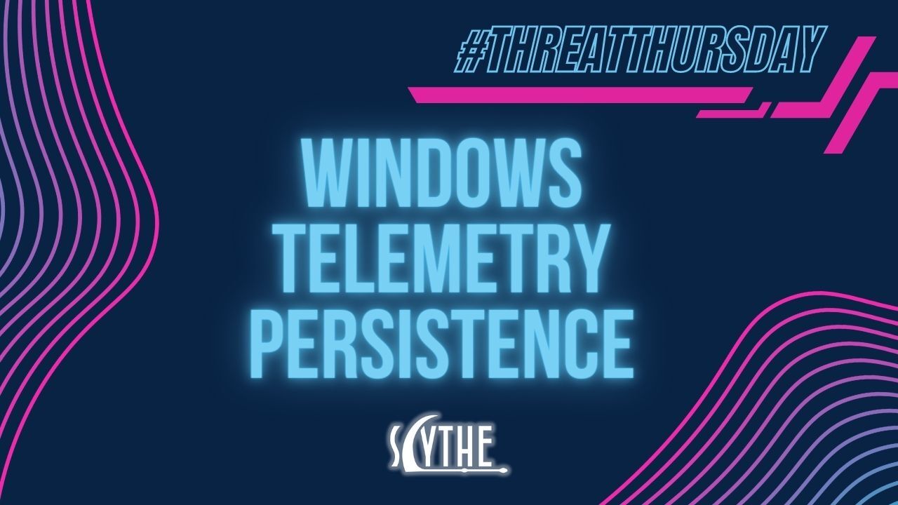 Windows Telemetry Persistence