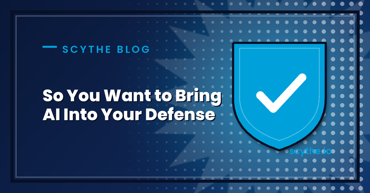 So You Want to Bring AI Into Your Defense