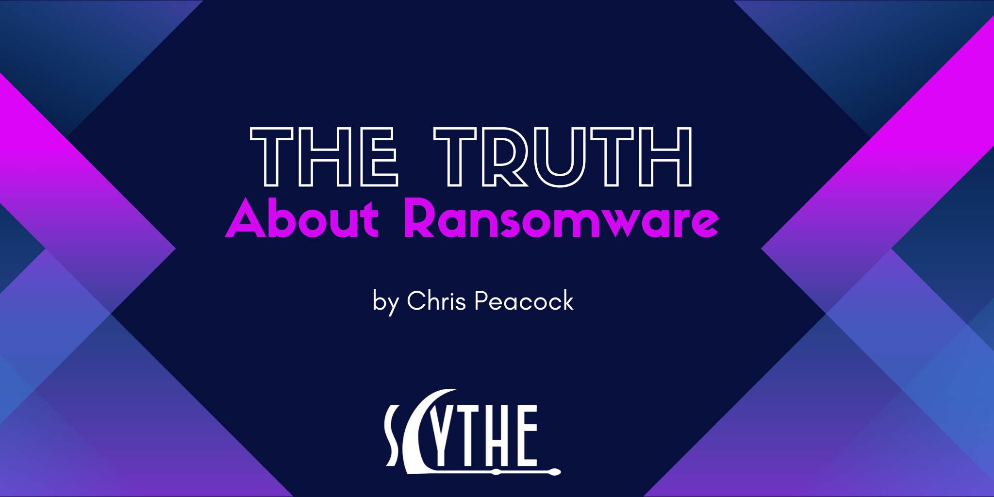 The Truth About Ransomware